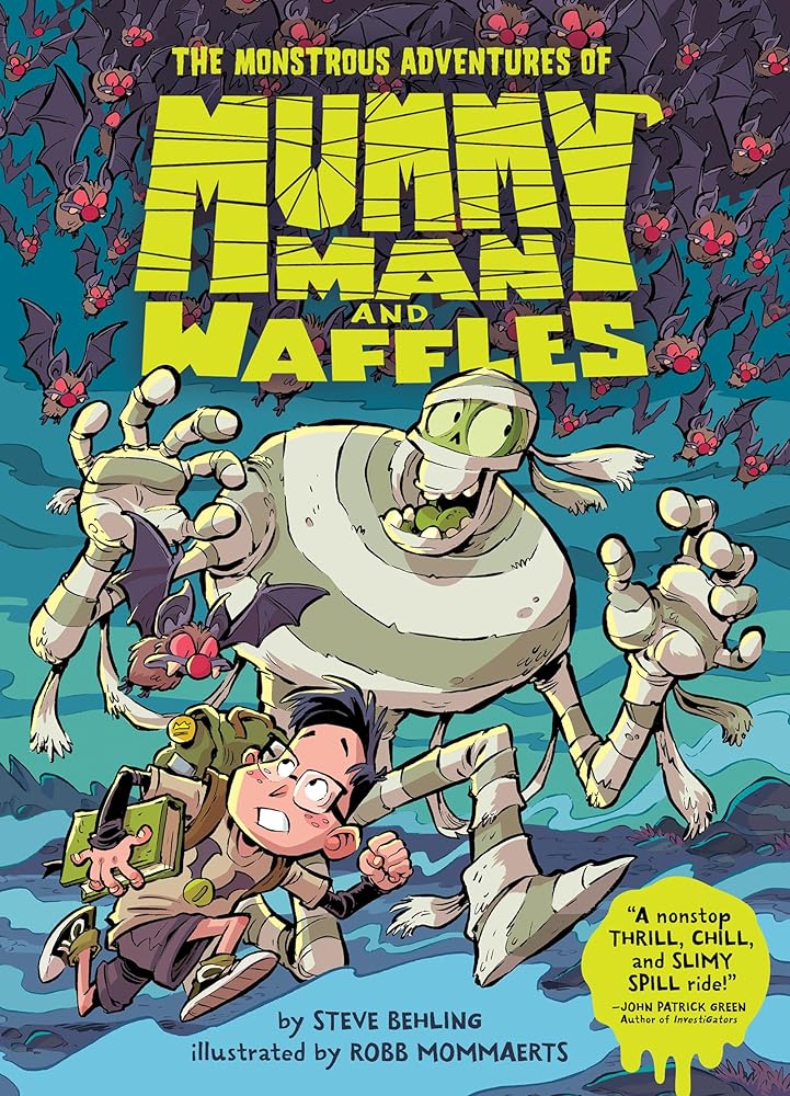 The Monstrous Adventures of Mummy Man and Waffles cover image