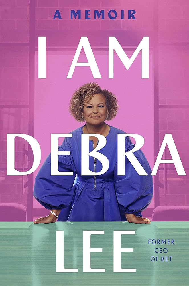 I Am Debra Lee: A Memoir cover image
