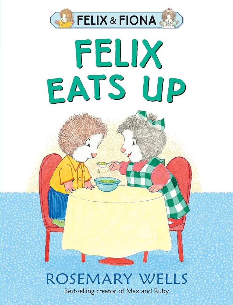 Felix Eats Up (Felix and Fiona) cover image