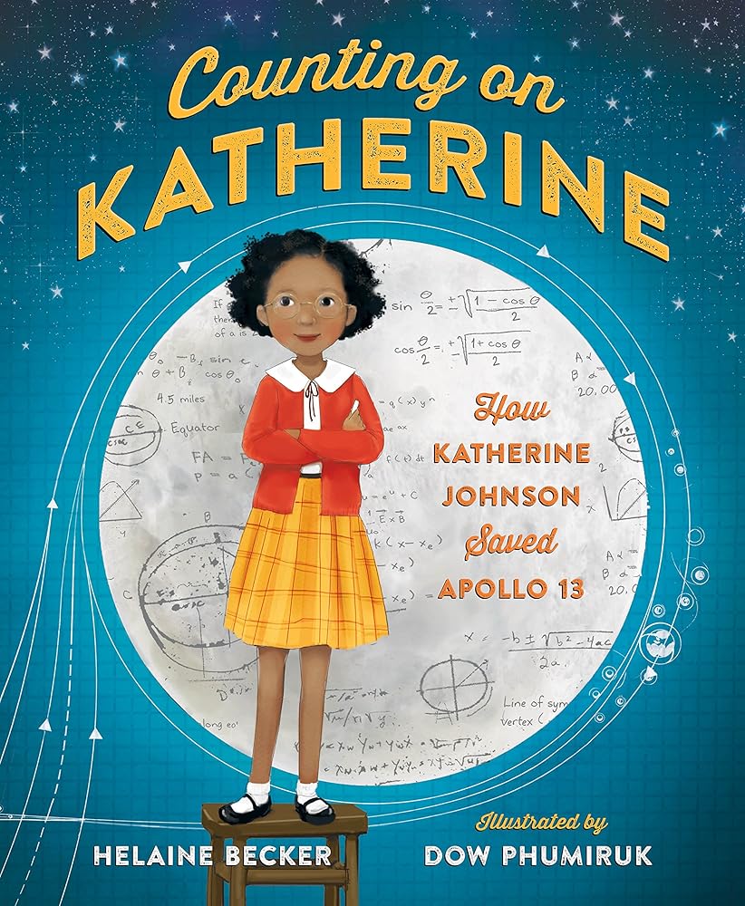 Counting on Katherine: How Katherine Johnson Saved Apollo 13 cover image
