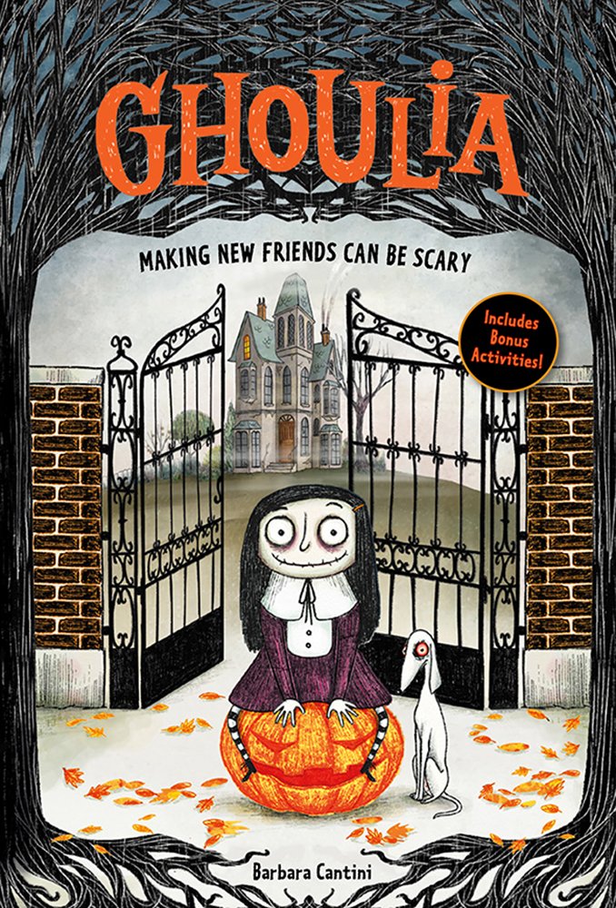 Ghoulia: Making New Friends Can Be Scary (Book #1) (Volume 1) cover image