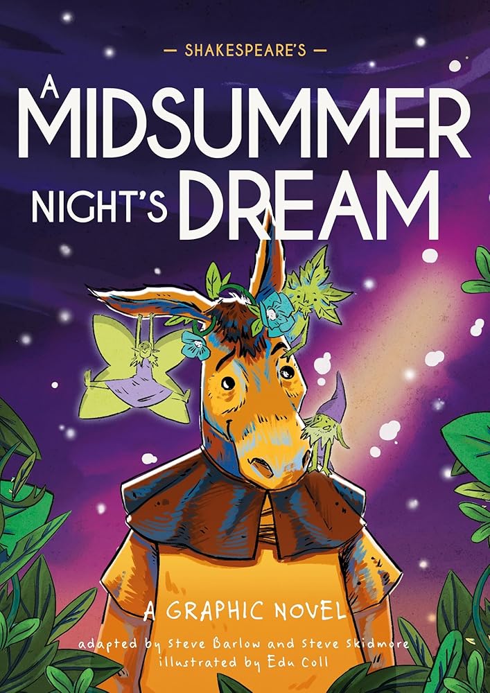 Classics in Graphics: Shakespeare's A Midsummer Night's Dream: A Graphic Novel cover image