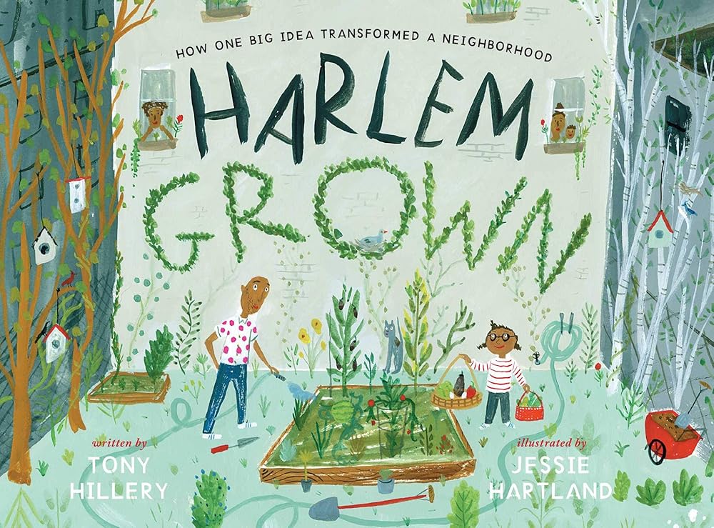Harlem Grown: How One Big Idea Transformed a Neighborhood cover image
